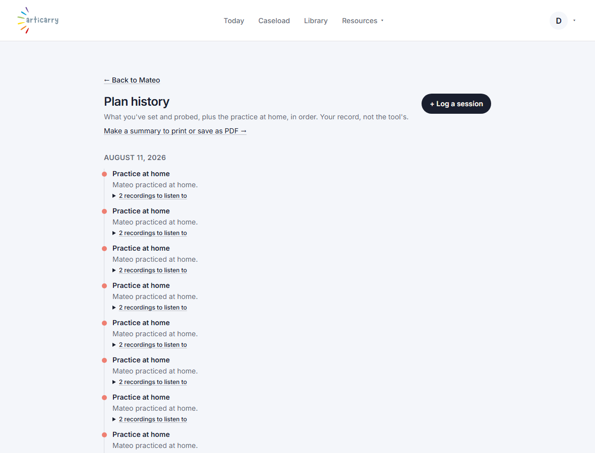 Step 1: Open a child's progress view for a dated list of your own decisions and your own probes over time. Log a session after you work with the child; the timeline grows from your own entries, never a chart of a machine's judgment.
